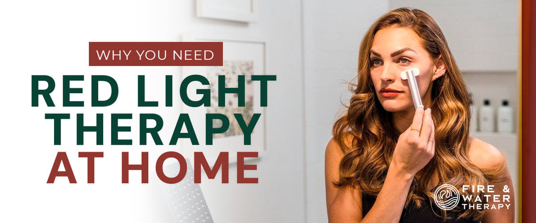 Why You Need Red Light Therapy At Home